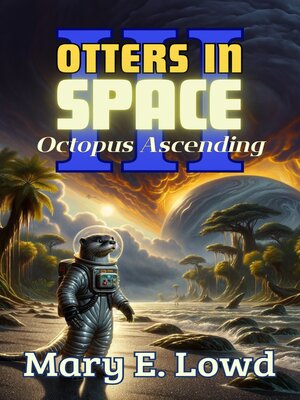 cover image of Otters In Space 3